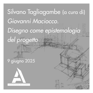 Locandina dell'evento Giovanni Maciocco. Disegno come epistemologia del progetto