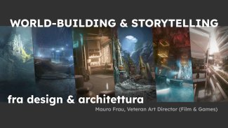 Locandina dell'evento World-building & storytelling fra Design e Architettura