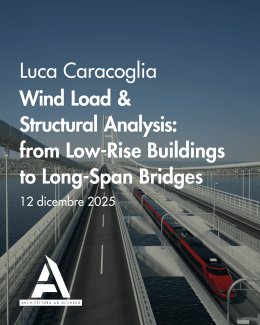 Locandina dell'evento Wind Load & Structural Analysis: from Low-Rise Buildings to Long-Span Bridges